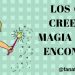 https://fanaticaderetos.com/wp-content/uploads/2019/06/fb-LOS-QUE-NO-CREEN-EN-LA-MAGIA.jpg